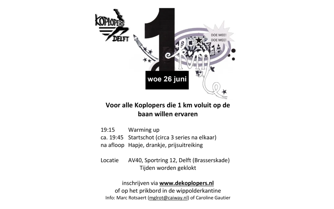 1km op de baan schrijf, schrijf je in!